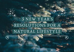 5 new year resolutions for a more natural lifestyle image